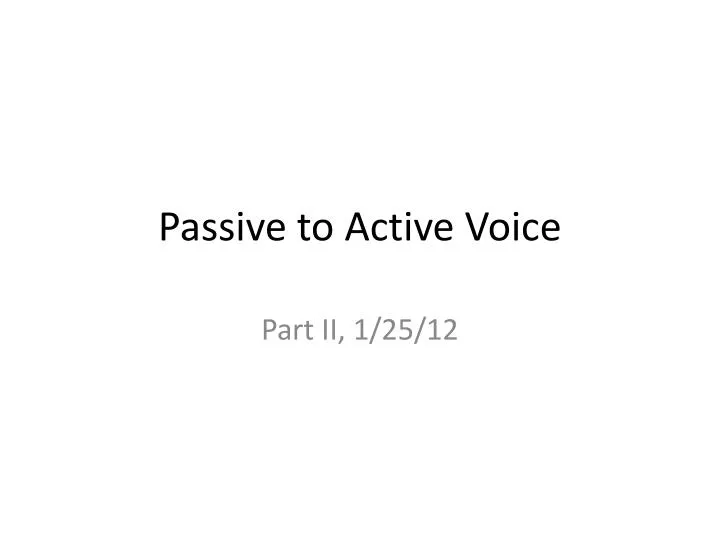 passive to active voice