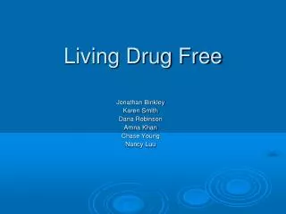 Living Drug Free