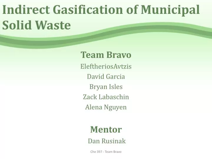 indirect gasification of municipal solid waste
