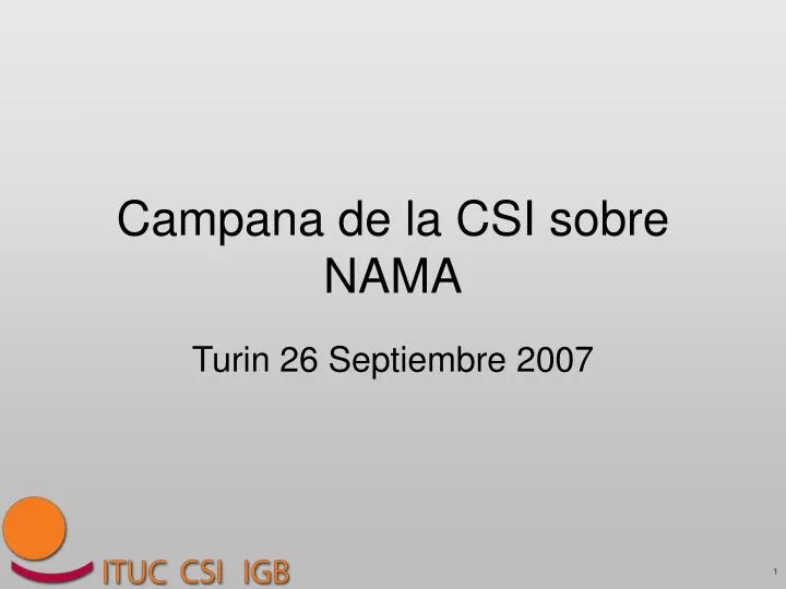 campana de la csi sobre nama