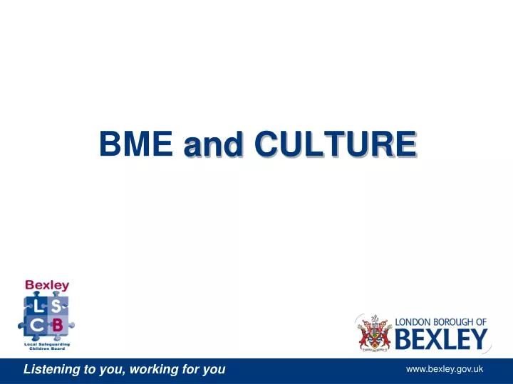 bme and culture