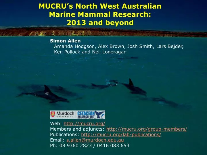 mucru s north west australian marine mammal research 2013 and beyond