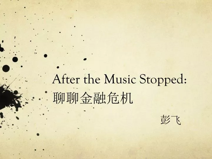 after the music stopped