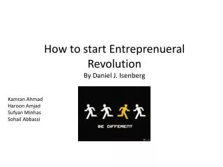 How to start Entreprenueral Revolution By Daniel J. Isenberg