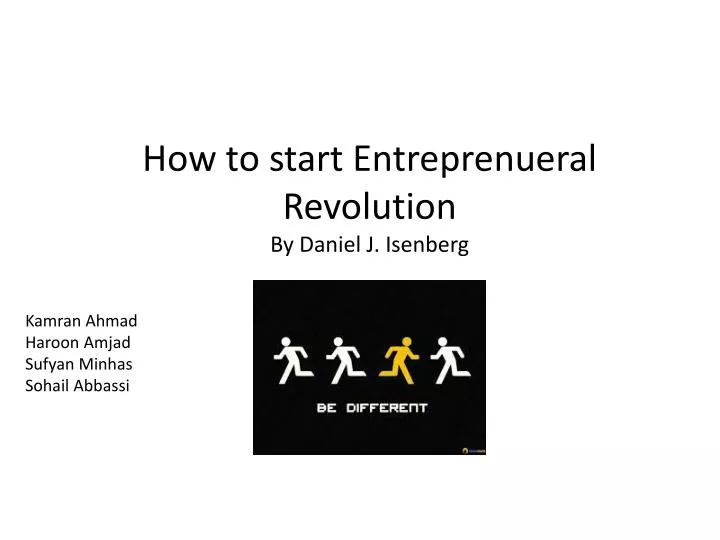 how to start entreprenueral revolution by daniel j isenberg