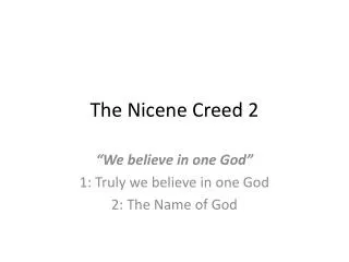 The Nicene Creed 2