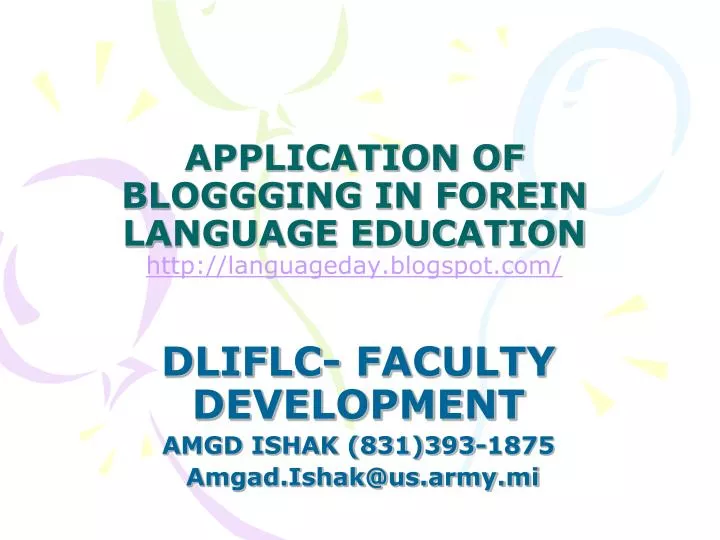 application of bloggging in forein language education http languageday blogspot com