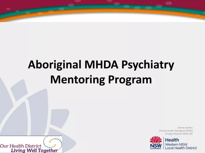 aboriginal mhda psychiatry mentoring program