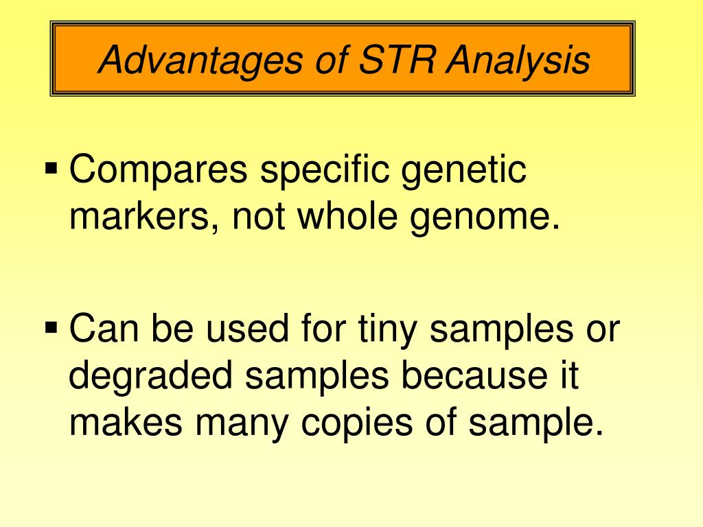 Str Analysis Process Map PPT - Advantages of STR Analysis PowerPoint Presentation, free download ...