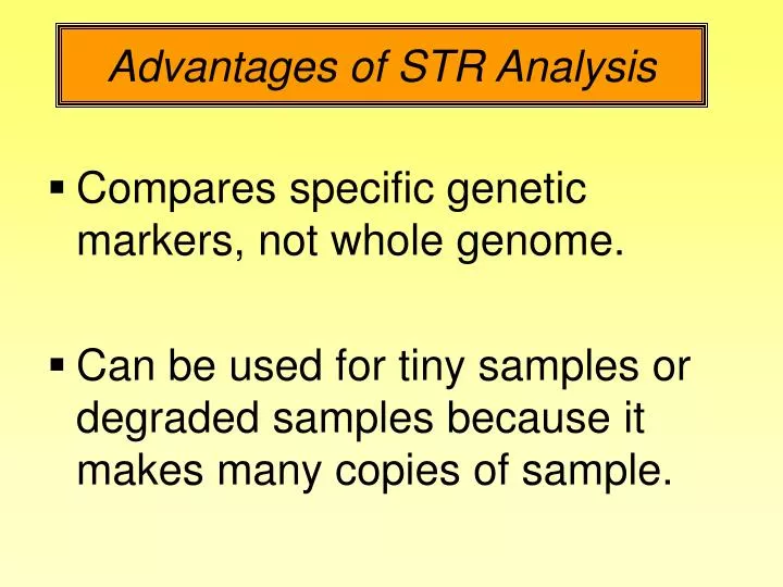 advantages of str analysis