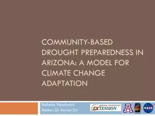 community based drought preparedness in arizona a model for climate change adaptation