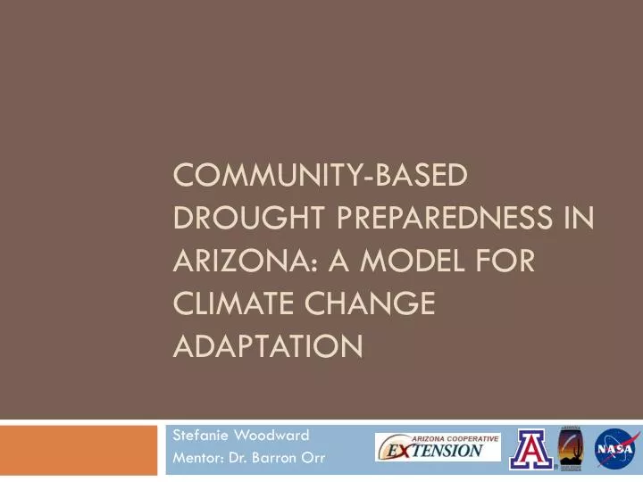 community based drought preparedness in arizona a model for climate change adaptation