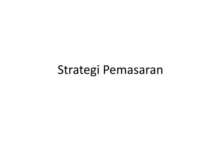 strategi pemasaran