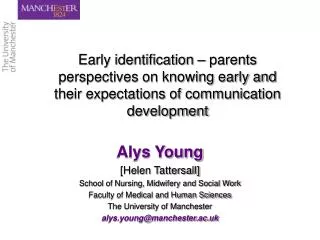 Alys Young [Helen Tattersall] School of Nursing, Midwifery and Social Work