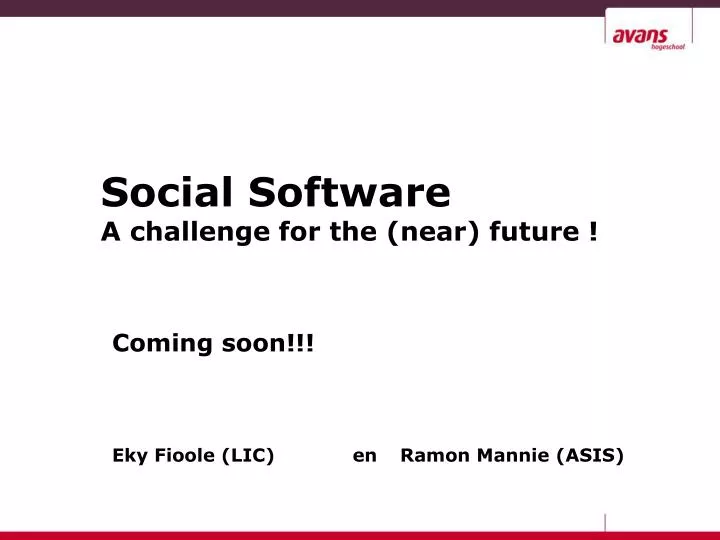 social software a challenge for the near future