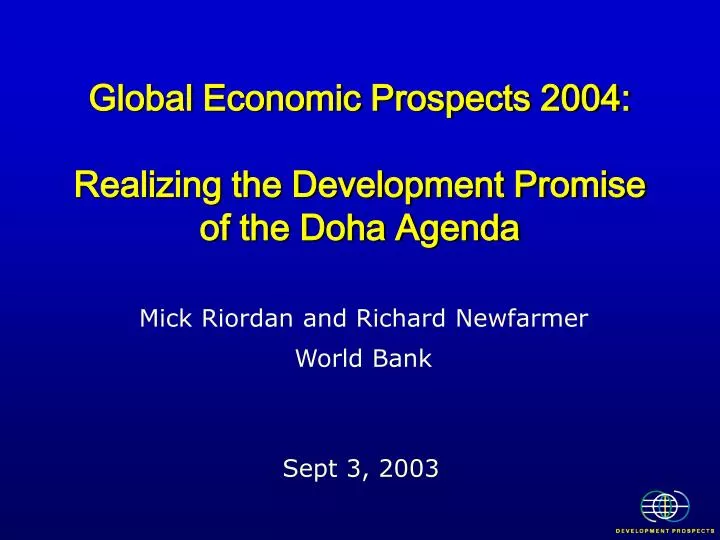 global economic prospects 2004 realizing the development promise of the doha agenda