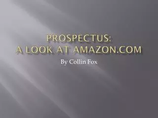 Prospectus: A look at AMAZON.COm