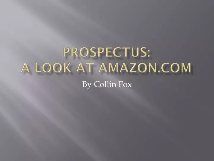 prospectus a look at amazon com