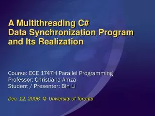 A Multithreading C# Data Synchronization Program and Its Realization