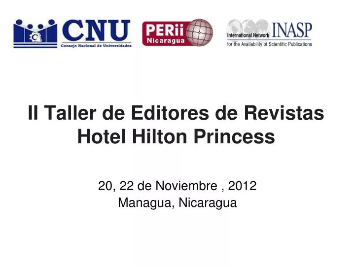 ii taller de editores de revistas hotel hilton princess