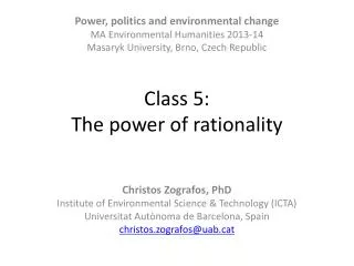 Class 5: The power of rationality