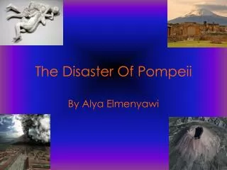 The Disaster Of Pompeii