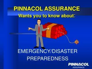 PINNACOL ASSURANCE Wants you to know about :