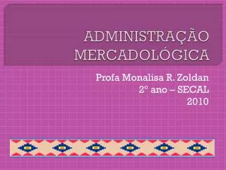 administra o mercadol gica