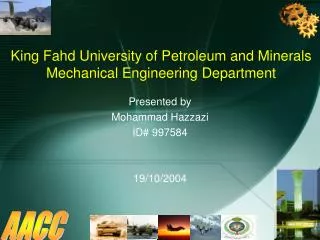 King Fahd University of Petroleum and Minerals Mechanical Engineering Department
