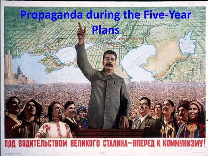 propaganda during the five year plans