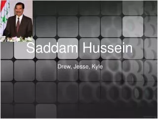 Saddam Hussein