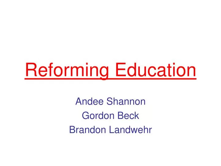 reforming education
