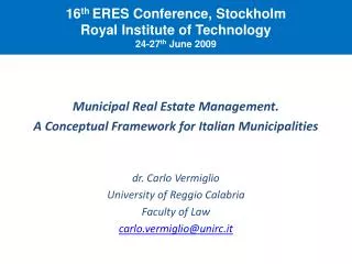 Municipal Real Estate Management. A Conceptual Framework for Italian Municipalities