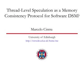 Thread-Level Speculation as a Memory Consistency Protocol for Software DSM?