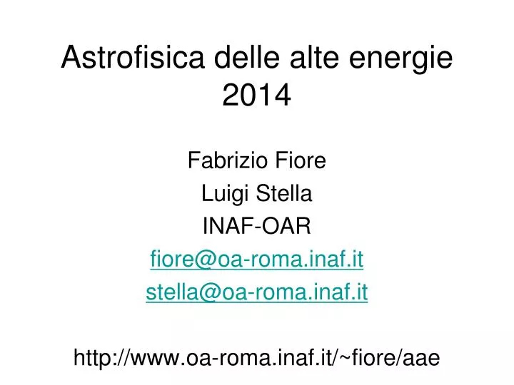 astrofisica delle alte energie 2014