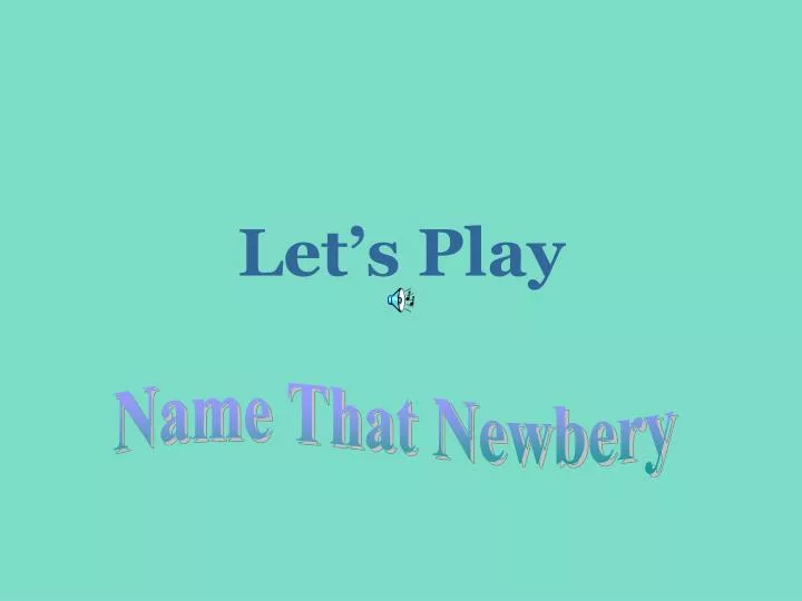 let s play