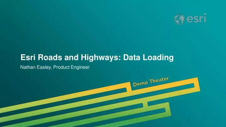 esri roads and highways data loading