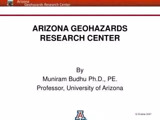 ARIZONA GEOHAZARDS RESEARCH CENTER