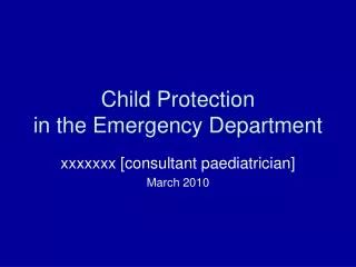 Child Protection in the Emergency Department