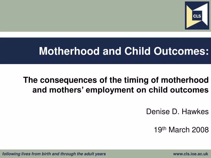 motherhood and child outcomes