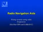 Radio Navigation Aids - slide 1