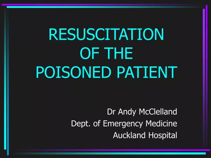 resuscitation of the poisoned patient