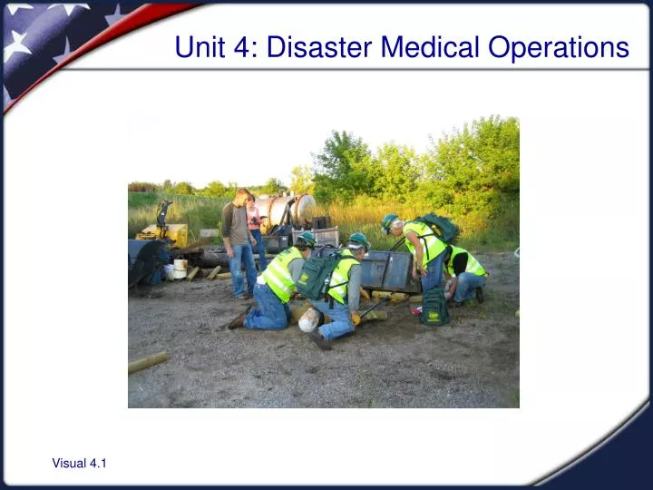 unit 4 disaster medical operations