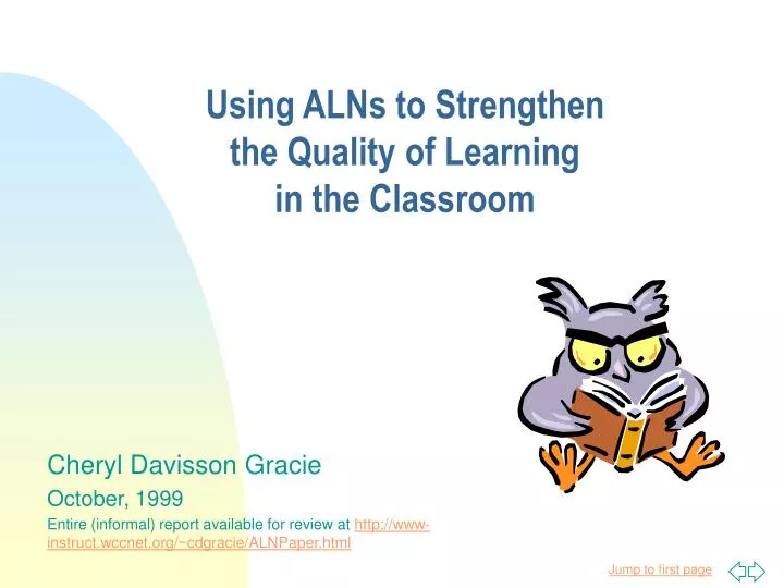 using alns to strengthen the quality of learning in the classroom