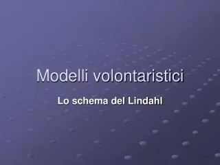 modelli volontaristici