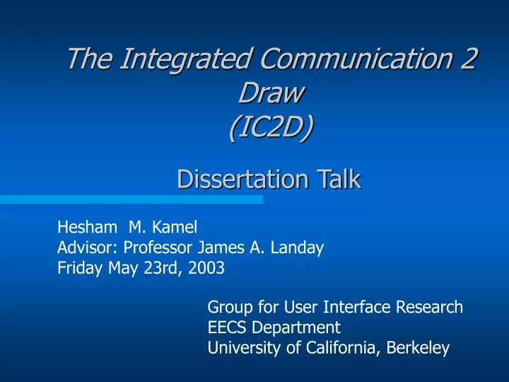 the integrated communication 2 draw ic2d dissertation talk