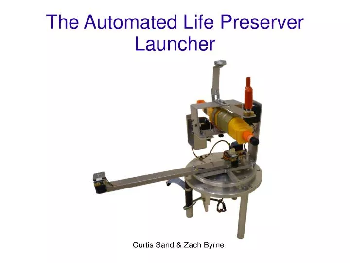 the automated life preserver launcher