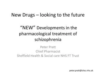 Peter Pratt Chief Pharmacist Sheffield Health &amp; Social care NHS FT Trust