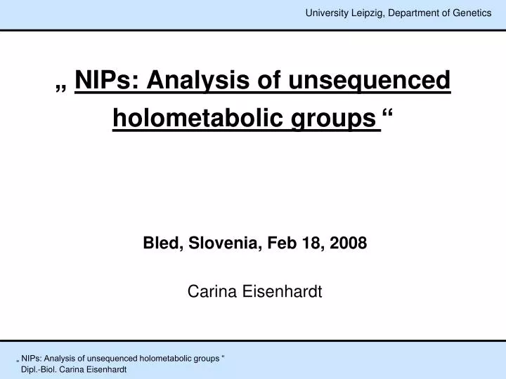 nips analysis of unsequenced holometabolic groups