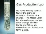 Gas Production Lab - slide 1